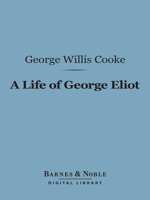 cover image of A Life of George Eliot (Barnes & Noble Digital Library)